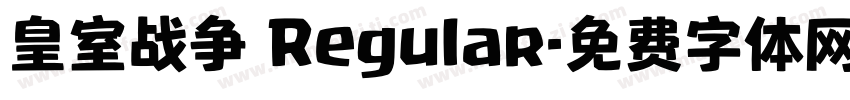 皇室战争 Regular字体转换